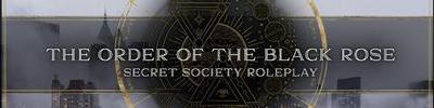 The Order of The Black Rose